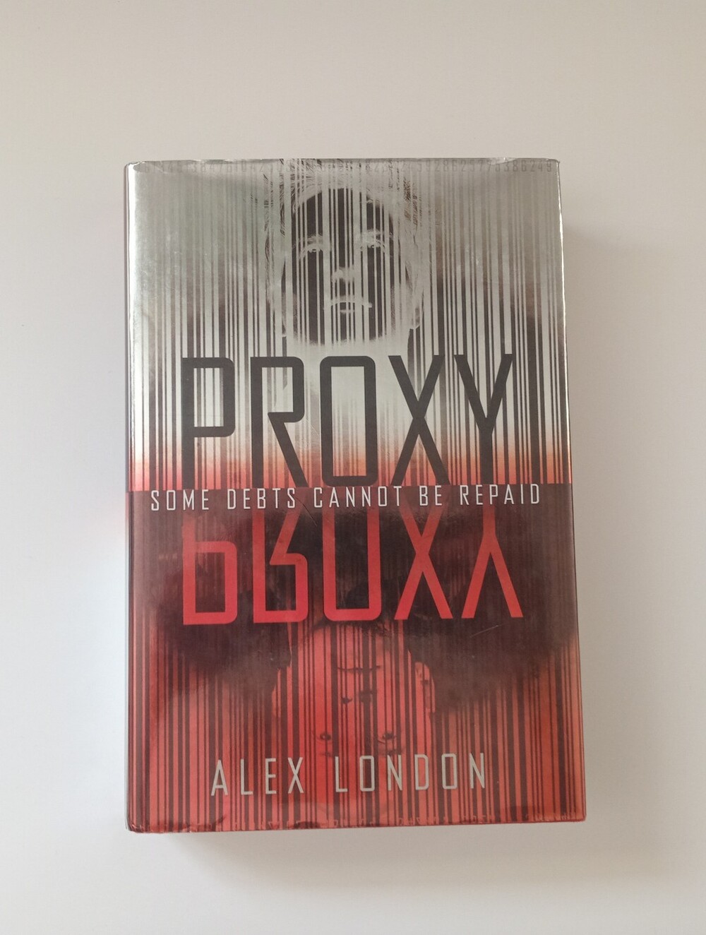 3/20$ Proxy by Alex London Hardcover w/ Dust Jacket YA Sci-Fi 2013